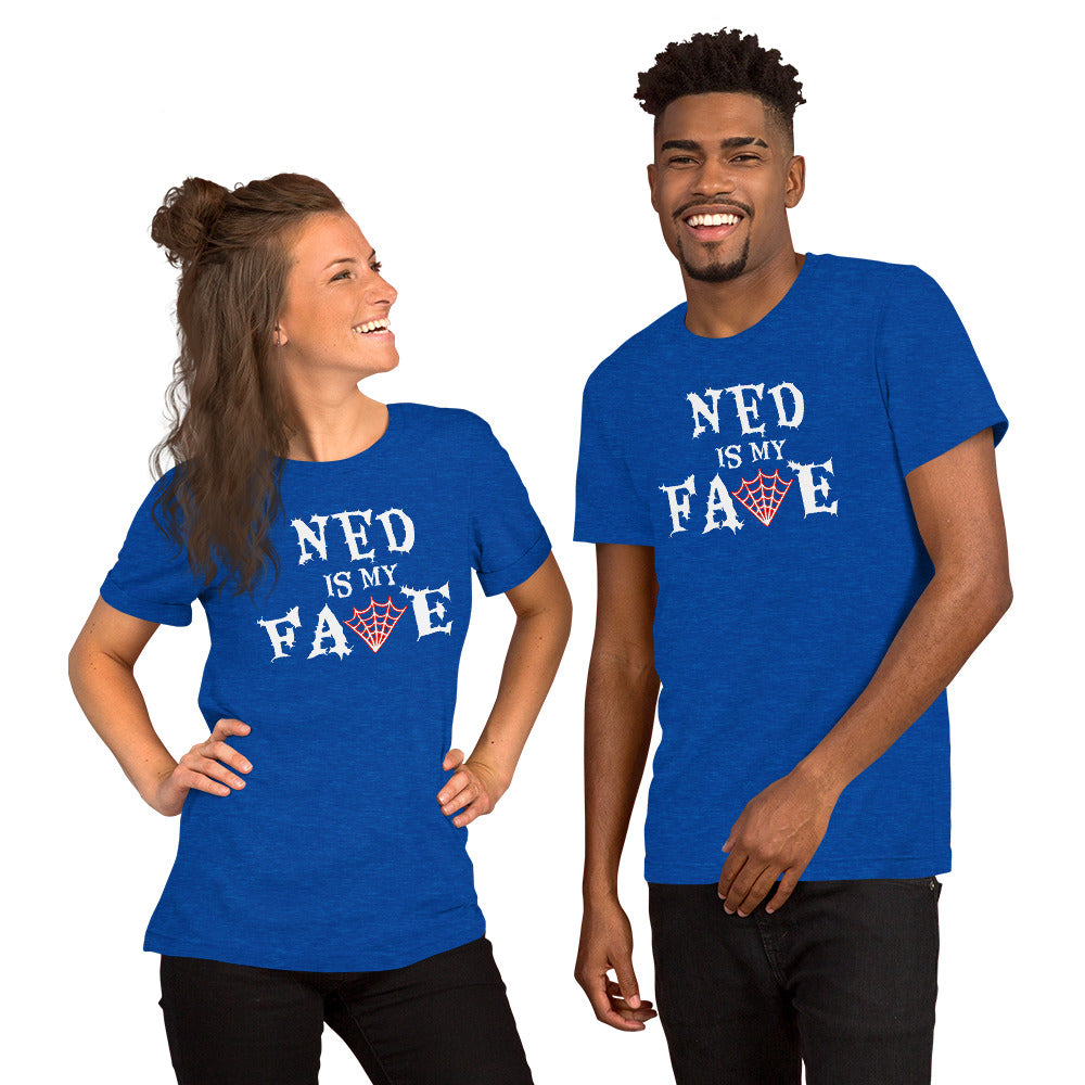 "Ned is my Fave" Unisex T-Shirt (Regular Fit/Soft)