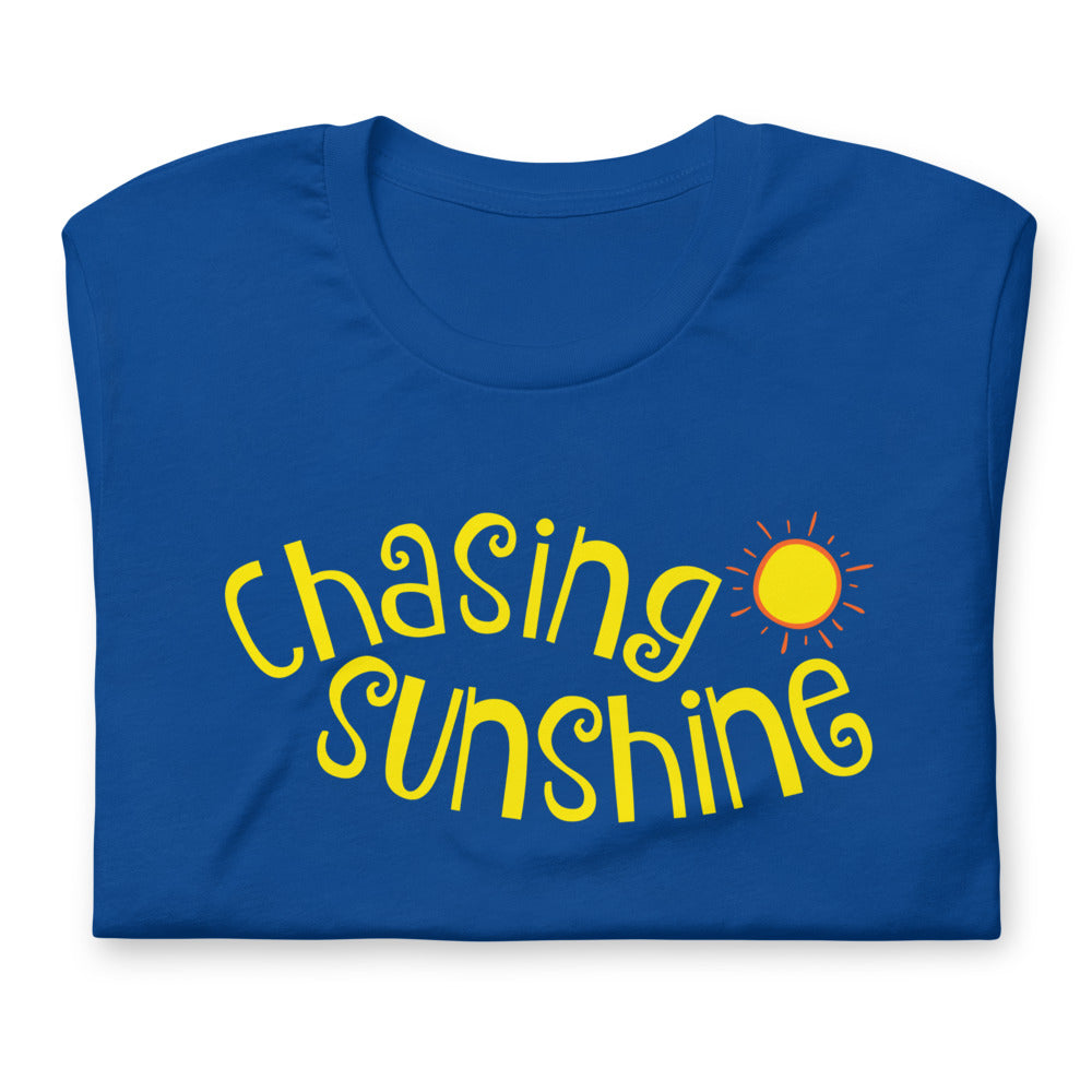 "Chasing Sunshine" Unisex T-Shirt (Regular Fit/Soft)