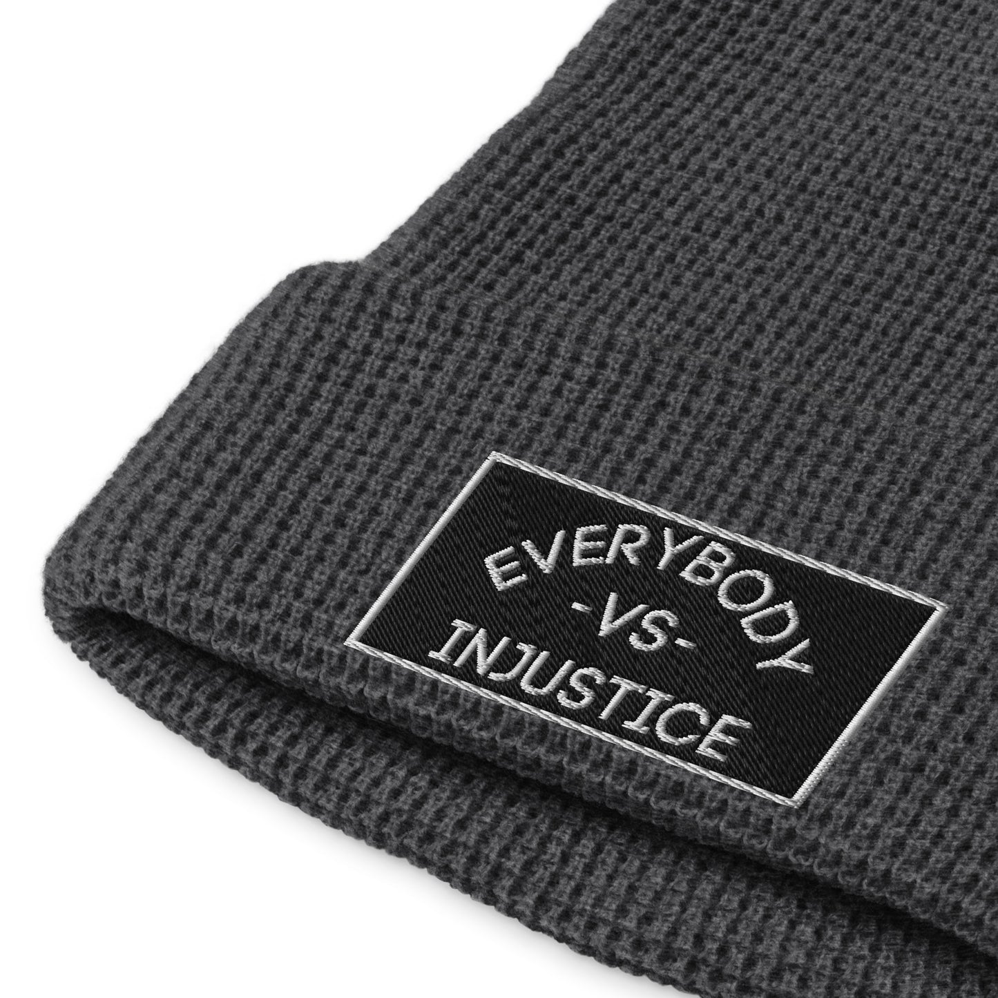 "Everybody VS Injustice" Waffle beanie