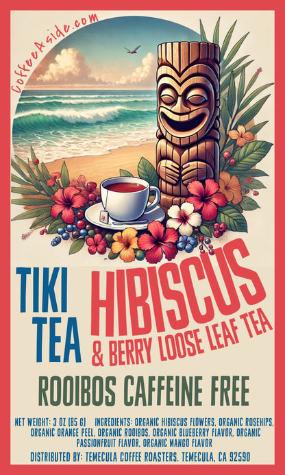 Tiki Tea: HIBISCUS & BERRY TEA (Caffeine Free); 3oz; Loose Leaf; [FREE SHIPPING]