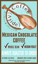 Load image into Gallery viewer, Mexican Chocolate Coffee; 12oz [FREE SHIPPING]
