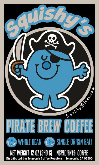 Squishy Pirate Brew (Bali Blue); 12oz. [FREE SHIPPING]