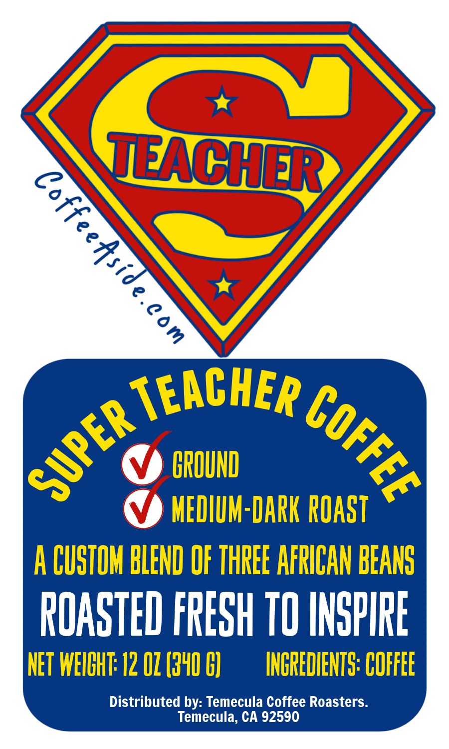 Super Teacher Coffee (African Blend), 12oz [FREE SHIPPING]
