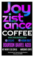 Load image into Gallery viewer, Joyzistance Coffee (Bourbon Barrel Aged); 12oz [FREE SHIPPING]
