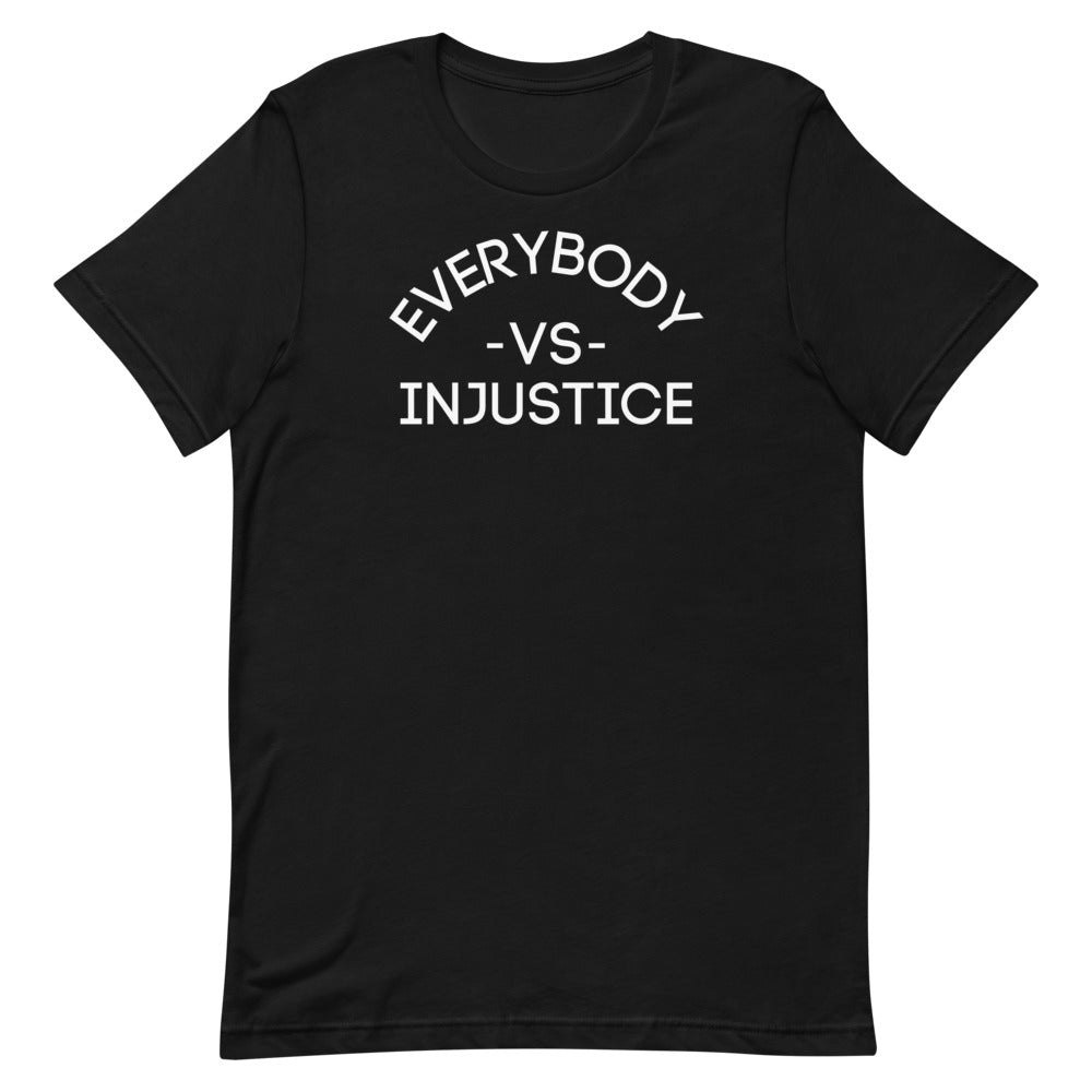 "Everybody VS Injustice" Unisex T-Shirt (Regular Fit/Soft)