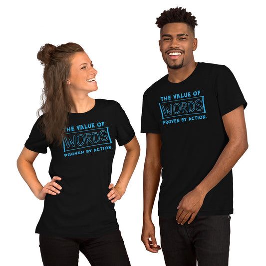 "Value of Words" Unisex t-shirt (Regular Fit/Soft)