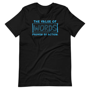 "Value of Words" Unisex t-shirt (Regular Fit/Soft)