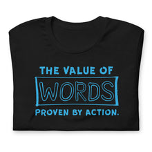 Load image into Gallery viewer, &quot;Value of Words&quot; Unisex t-shirt (Regular Fit/Soft)
