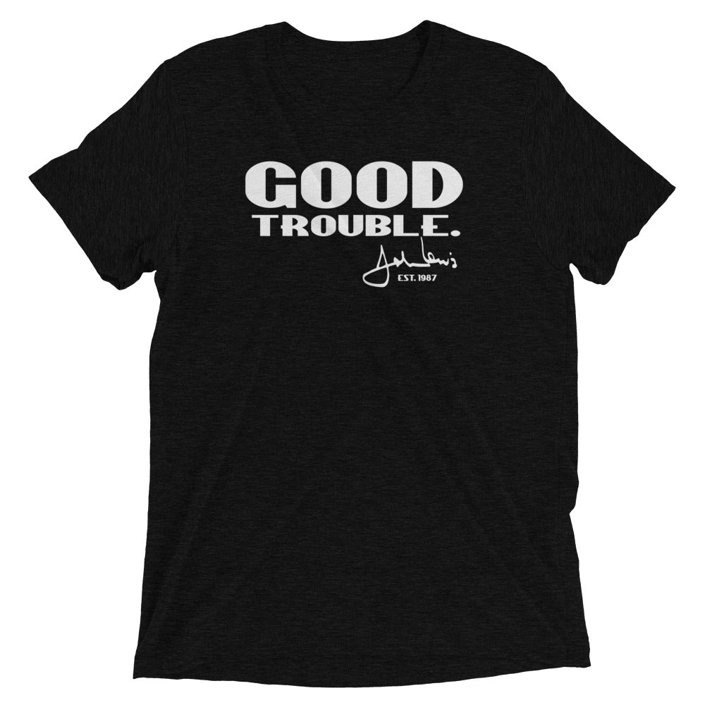 "Good Trouble" Unisex T-shirt (Athletic Fit/Super Soft)