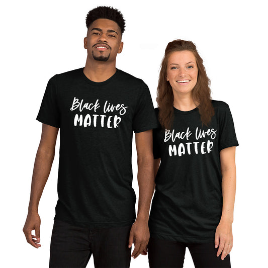 "Black Lives Matter" Unisex T-shirt (Athletic Fit/Super Soft)