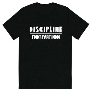 "Discipline over Motivation" Unisex t-shirt (Athletic Fit/Super Soft)