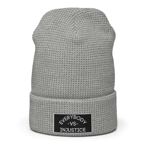 "Everybody VS Injustice" Waffle beanie