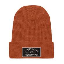 Load image into Gallery viewer, &quot;Everybody VS Injustice&quot; Waffle beanie
