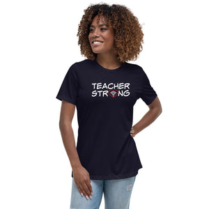 "Teacher Strong" Women's Relaxed T-Shirt